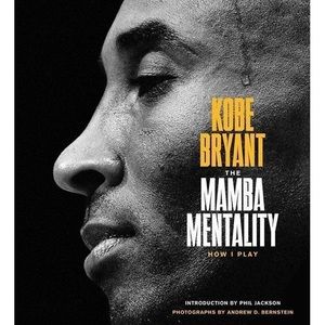 Kobe Bryant The Mamba Mentality Book